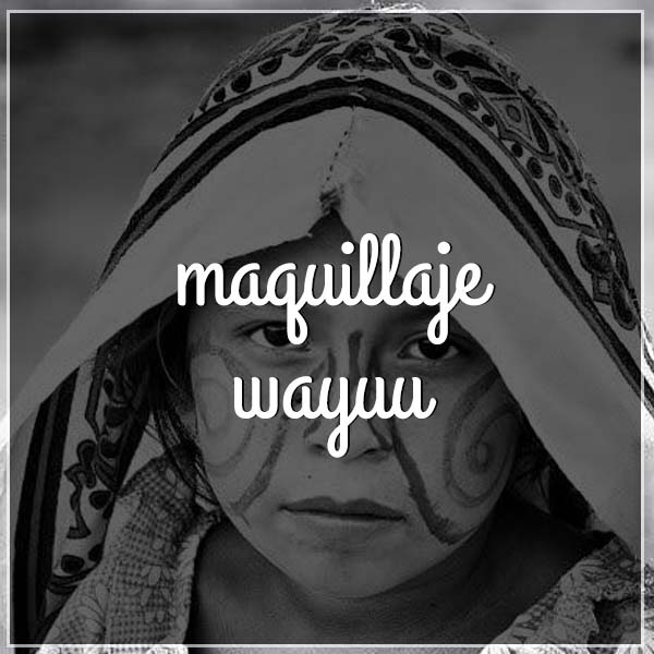 maquillaje-wayuu